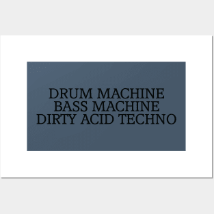 Dirty Acid Techno Posters and Art